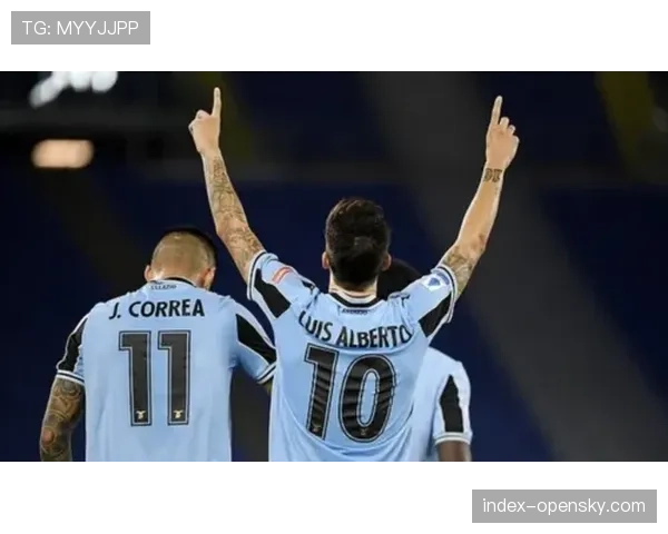 拉齐奥2-1逆转战胜佛罗伦萨，因莫比莱点射